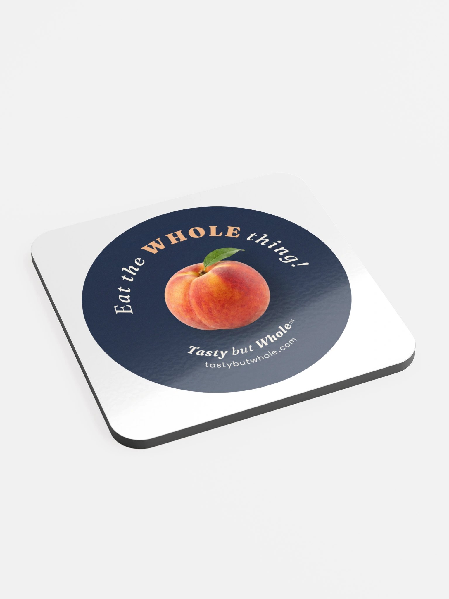 Eat the Whole Thing Coaster product image (2)
