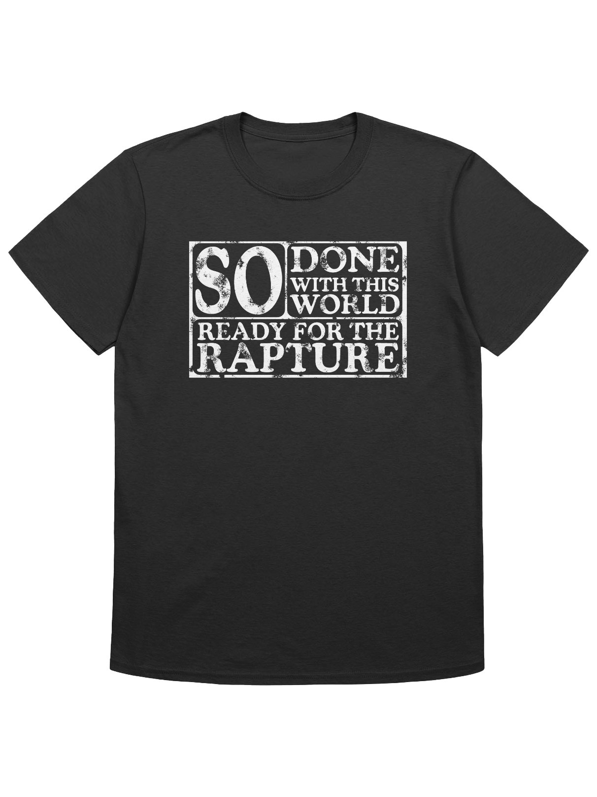 So Done With This World, So Ready For The Rapture product image (1)