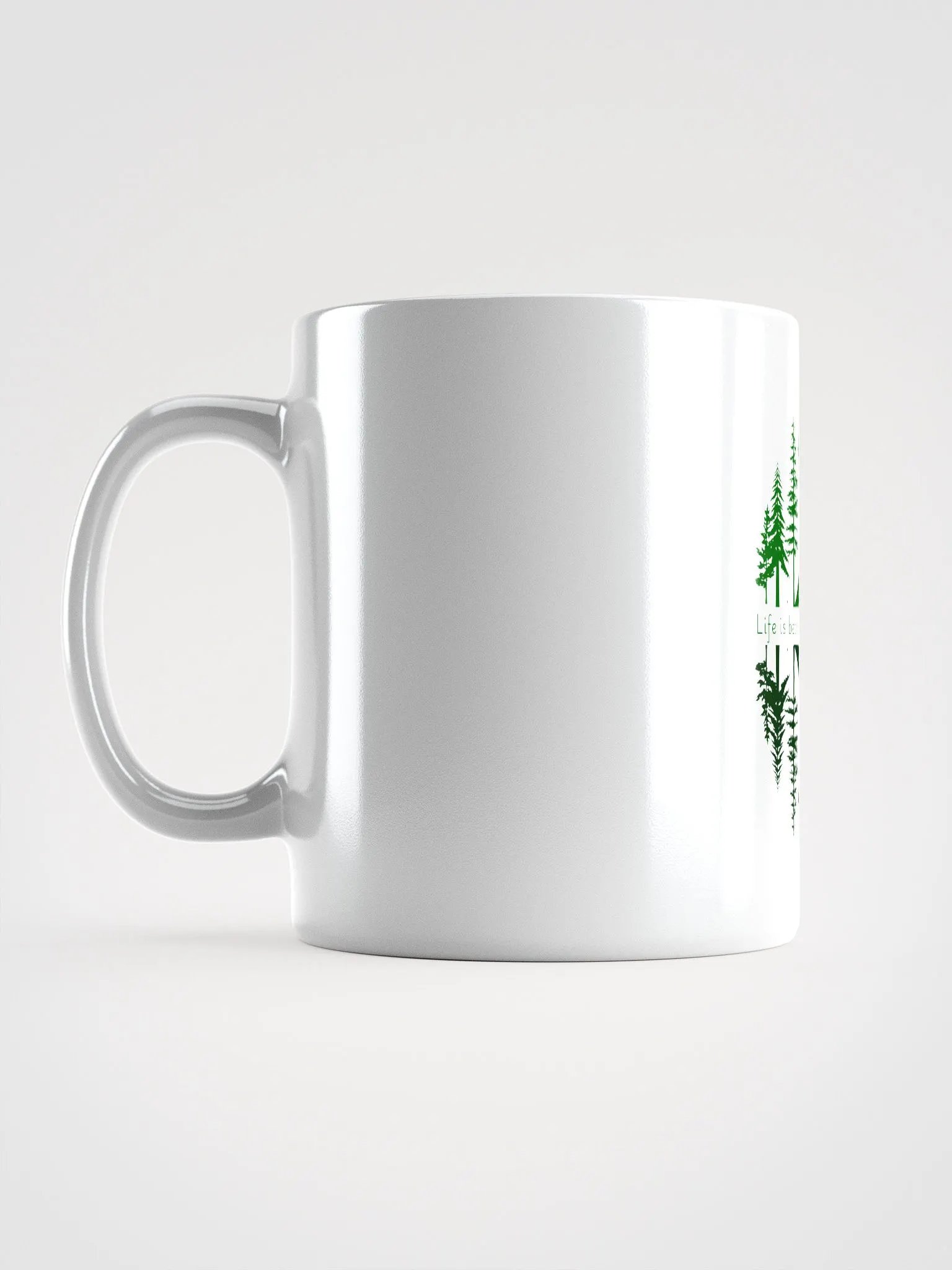 Life is better in Mother Nature Mug ( Side -Morning- ) product image (3)