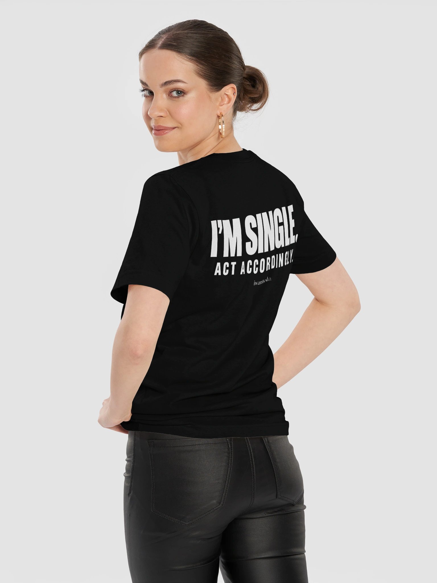 I’m Single Act Accordingly product image (4)