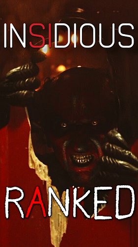 All 6 Insidious movies ranked!