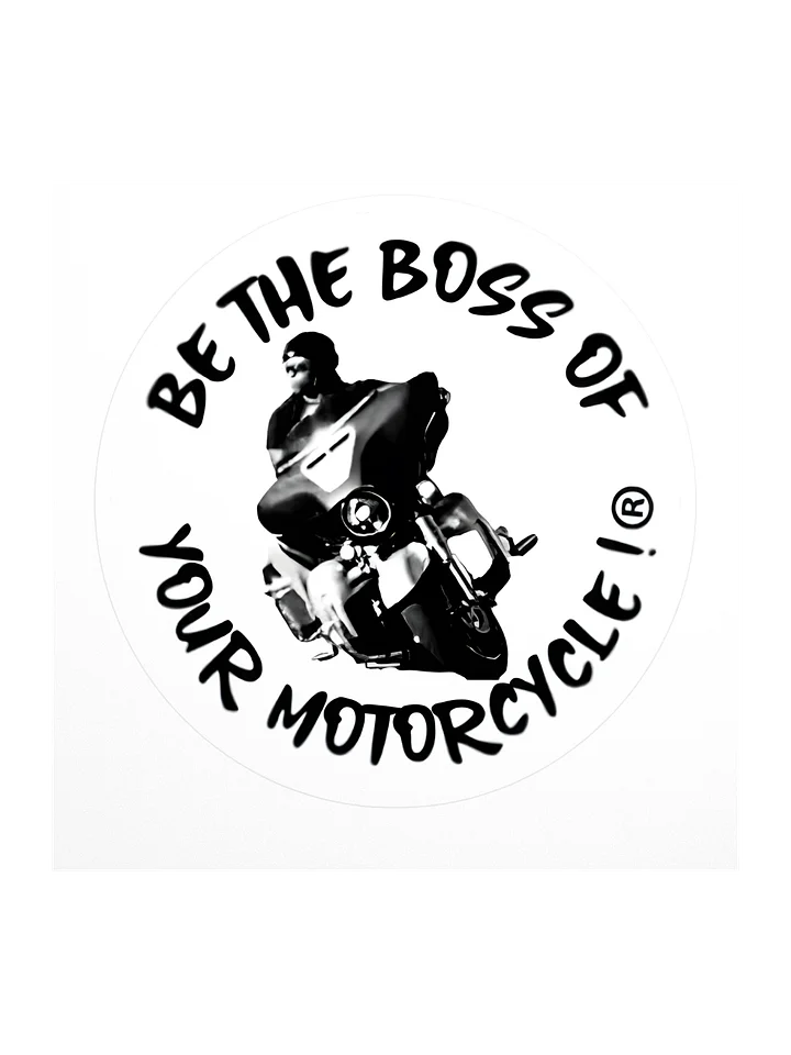 Boss of Your Motorcycle Kiss-Cut Stickers product image (1)