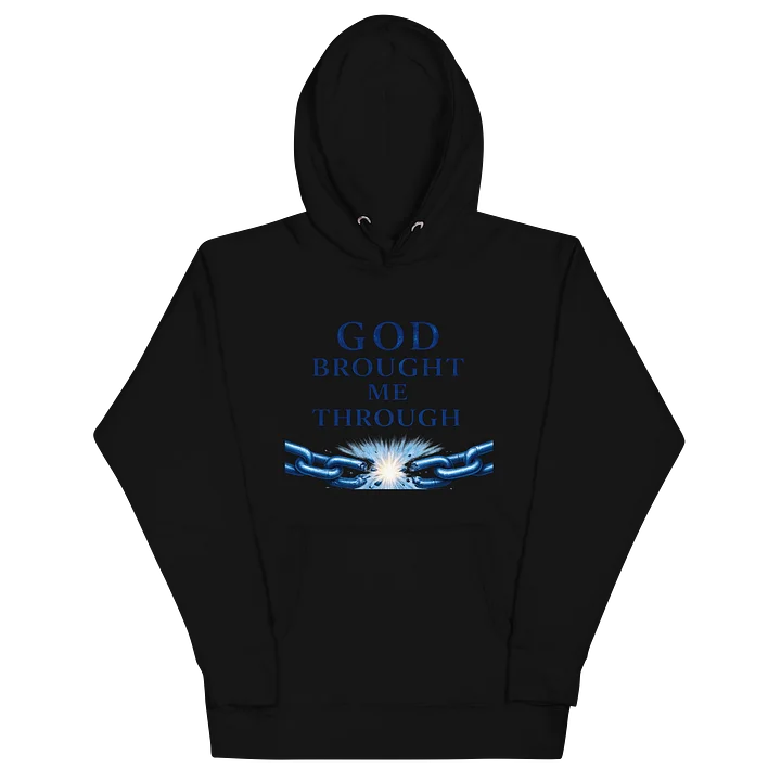 God Brought Me Through Hoodie product image (6)