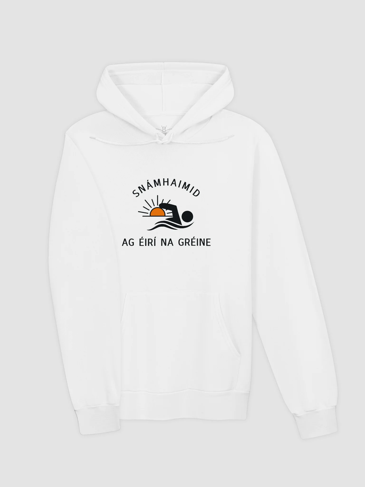 Snámhaimid ag Éirí na Gréine Hoodie product image (5)