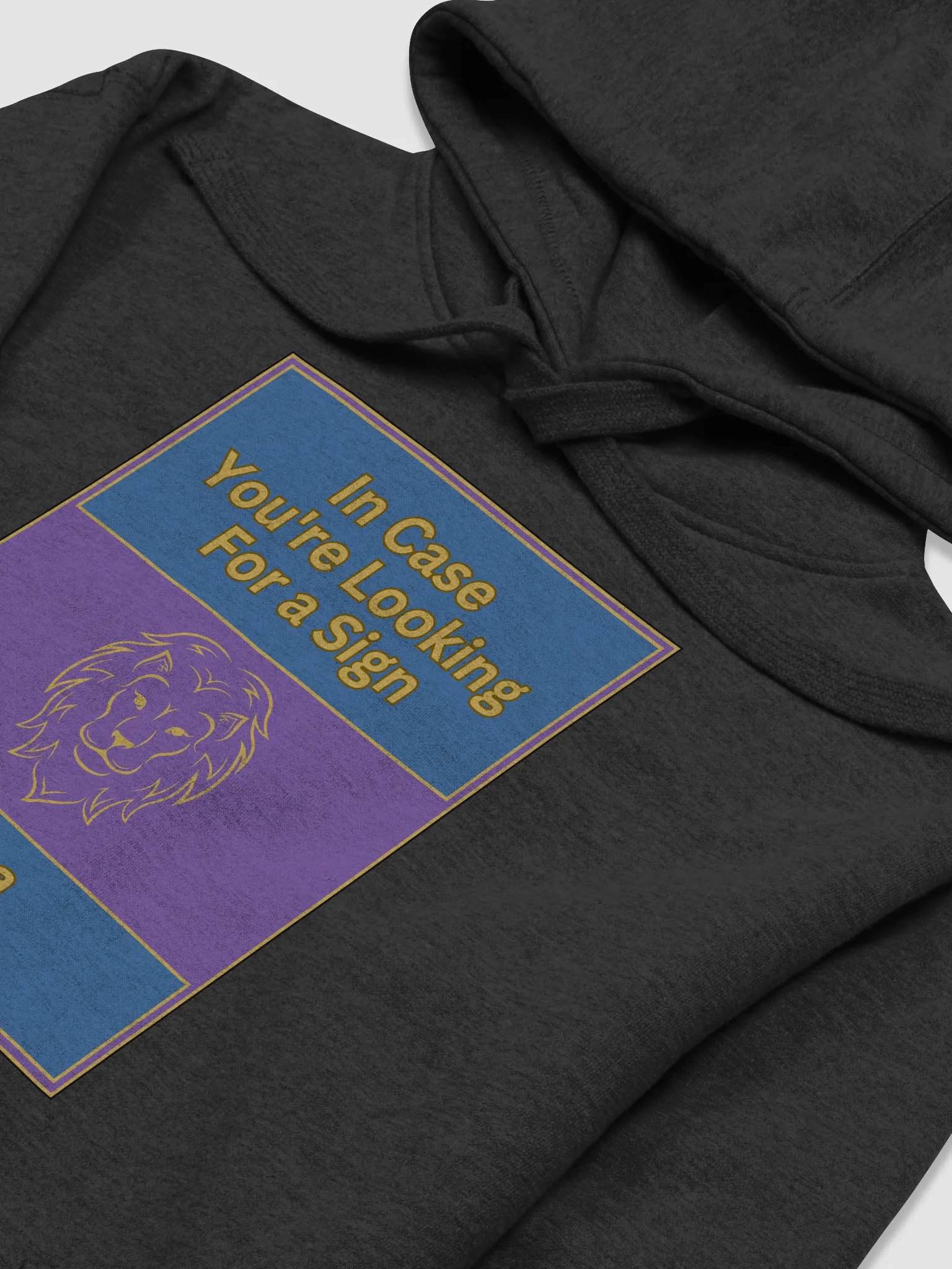 In Case You’re Looking For A Sign Leo Zodiac Sign Hoodie, Zodiac Sign Vibes Hoodie, Leo Hoodie, Astrological Hoodie product image (23)