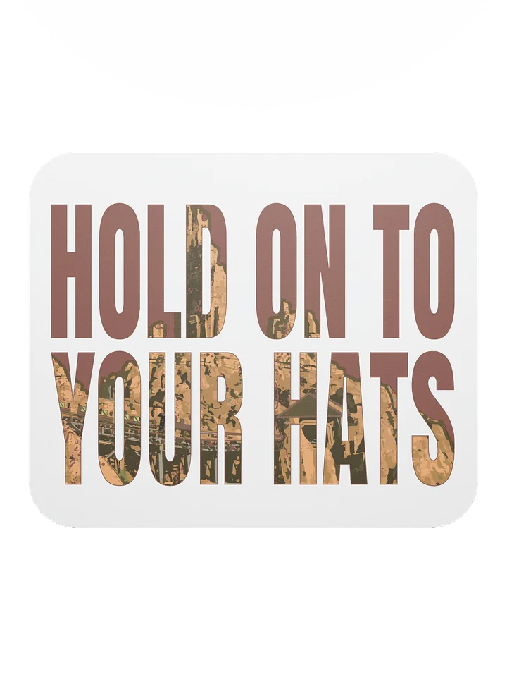 Hold On To 'Em! Mouse Pad product image (2)
