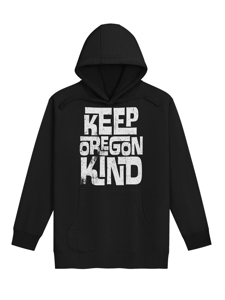 Keep Oregon Kind Hoodie product image (5)