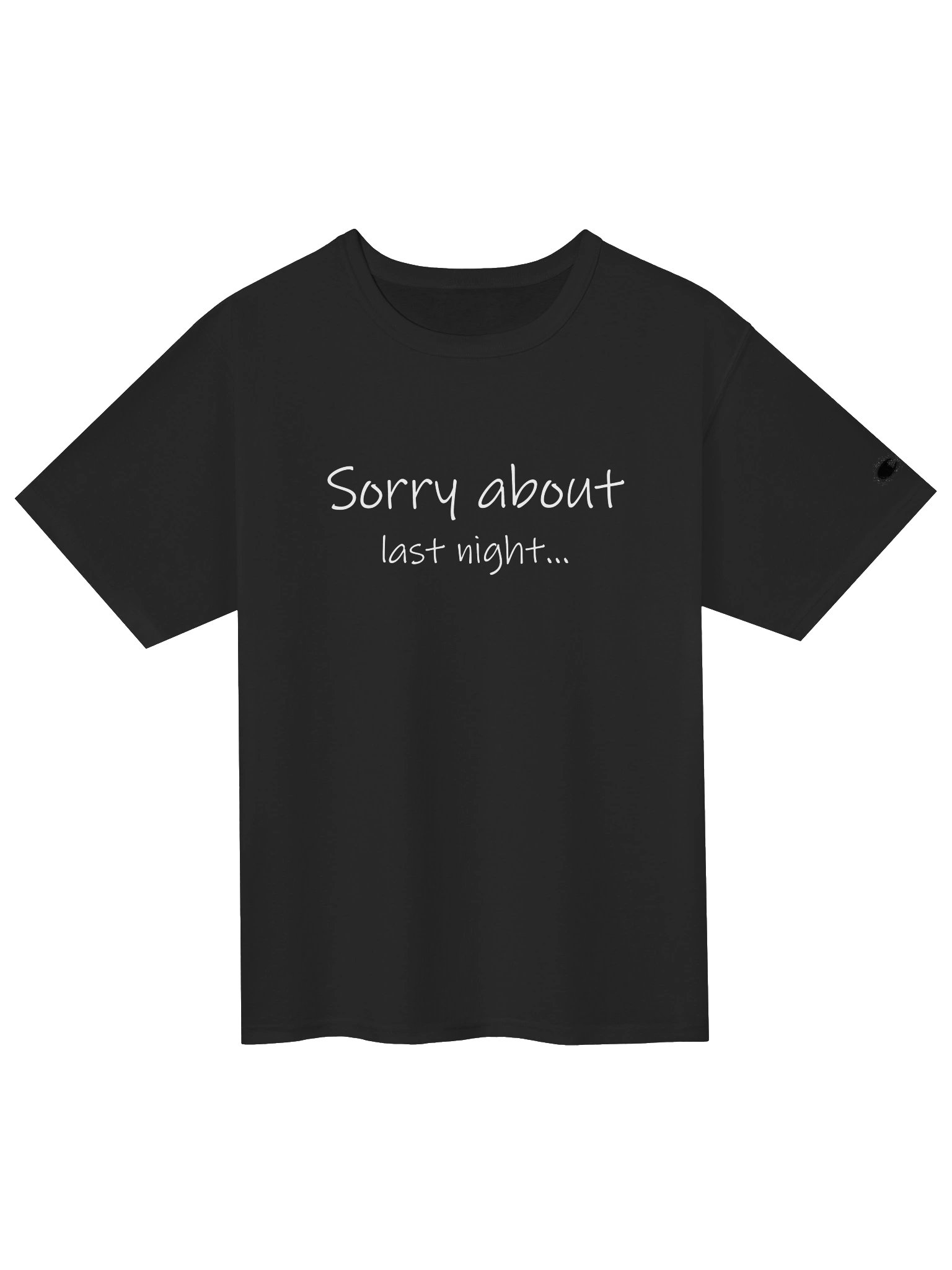 Sorry About Last Night Champion Tee product image (2)