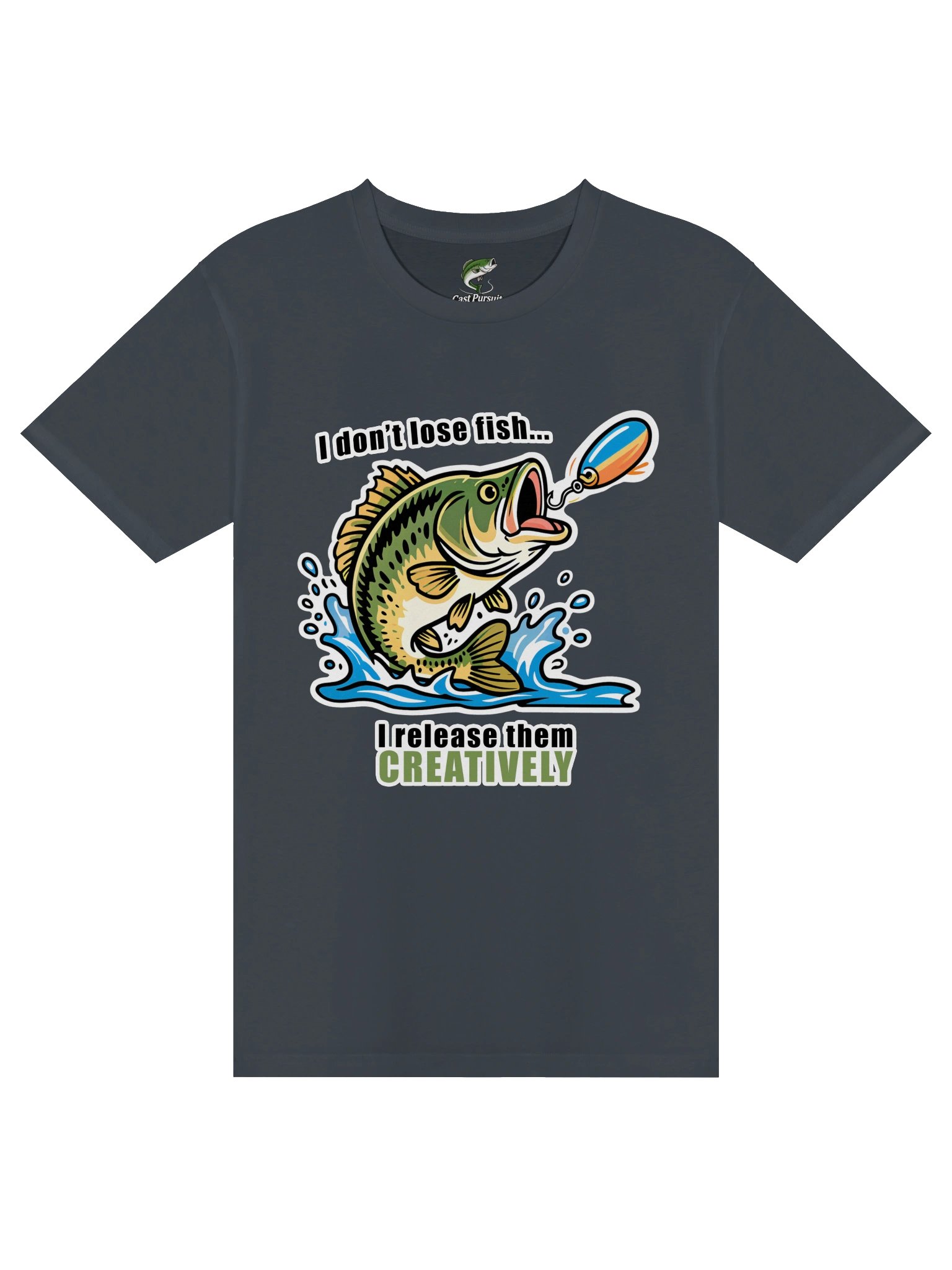 T-Shirt: "I don't lose fish... I release them Creatively" product image (41)