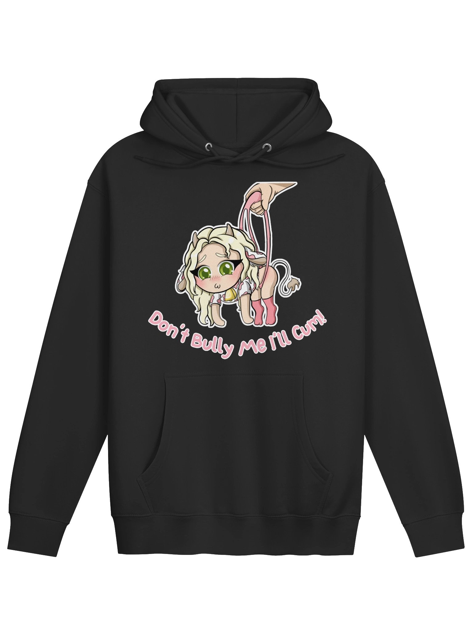 Don't Bully Me I'll Cum Hoodie product image (1)