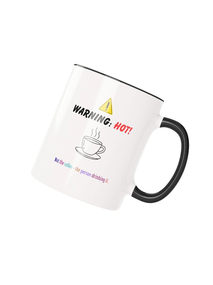 You're HOT Sassy Coffee Mug product image (2)