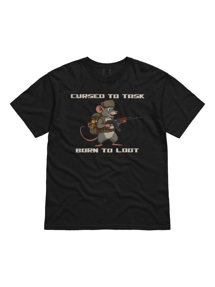'Cursed to Task Born to Loot' T-shirt product image (1)