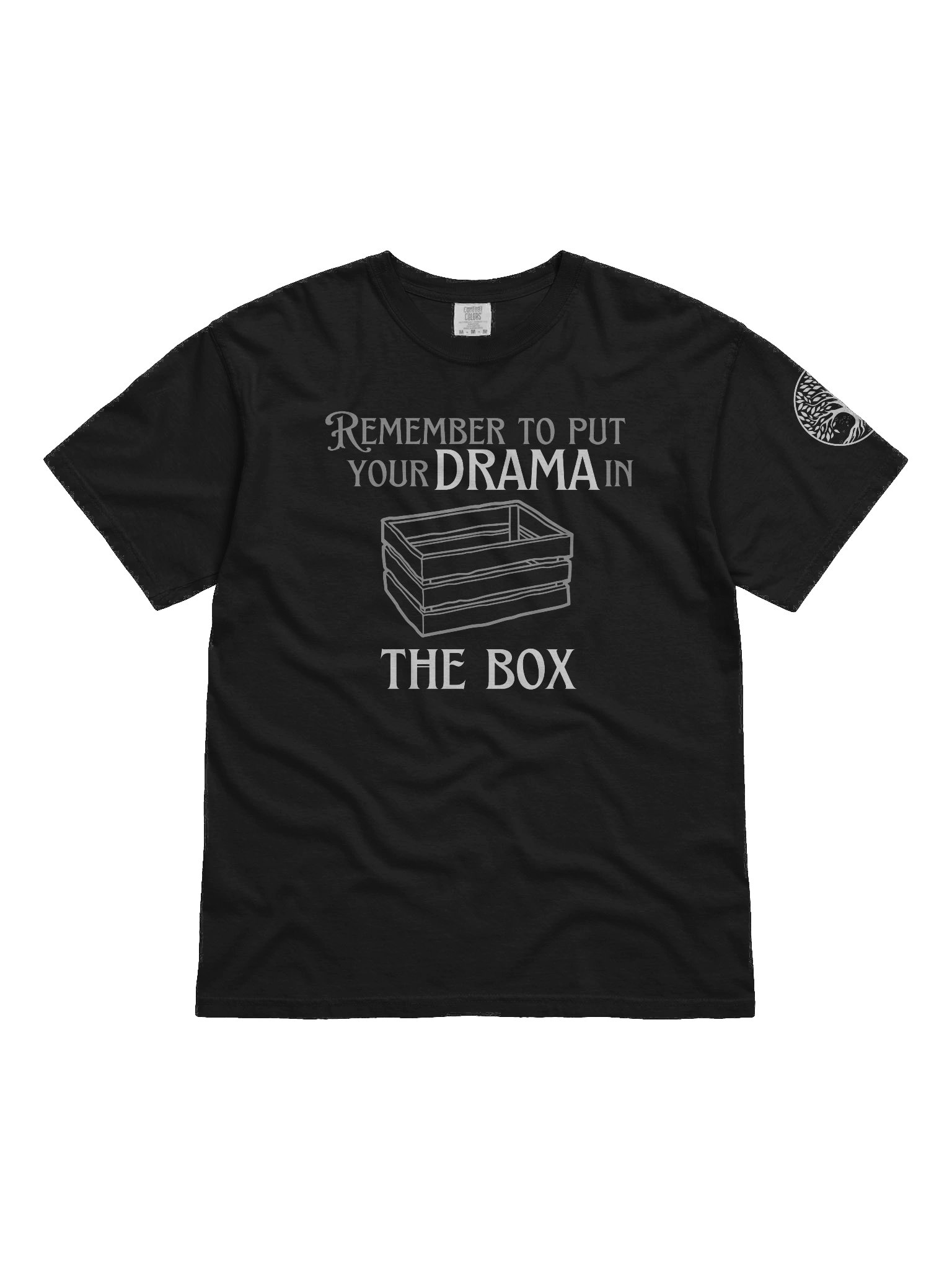 "Put Your Drama in the Box" Comfort Tee product image (1)
