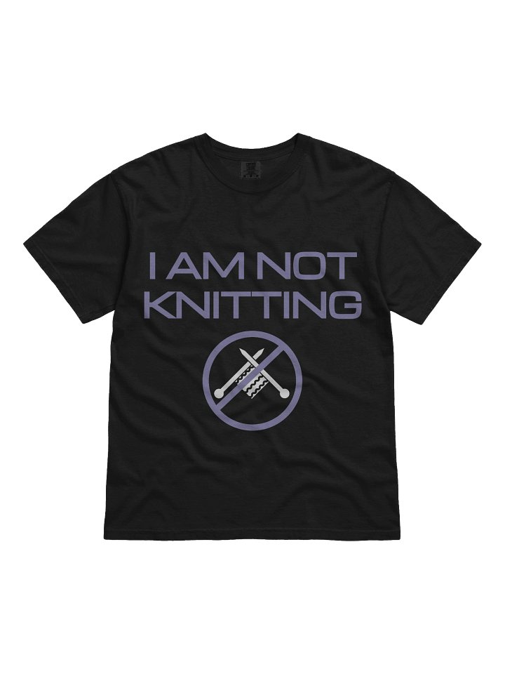 I am not knitting unisex product image (1)