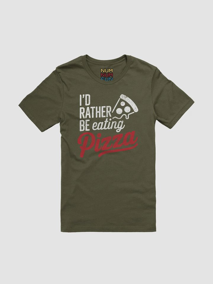 I'd rather be eating pizza product image (1)