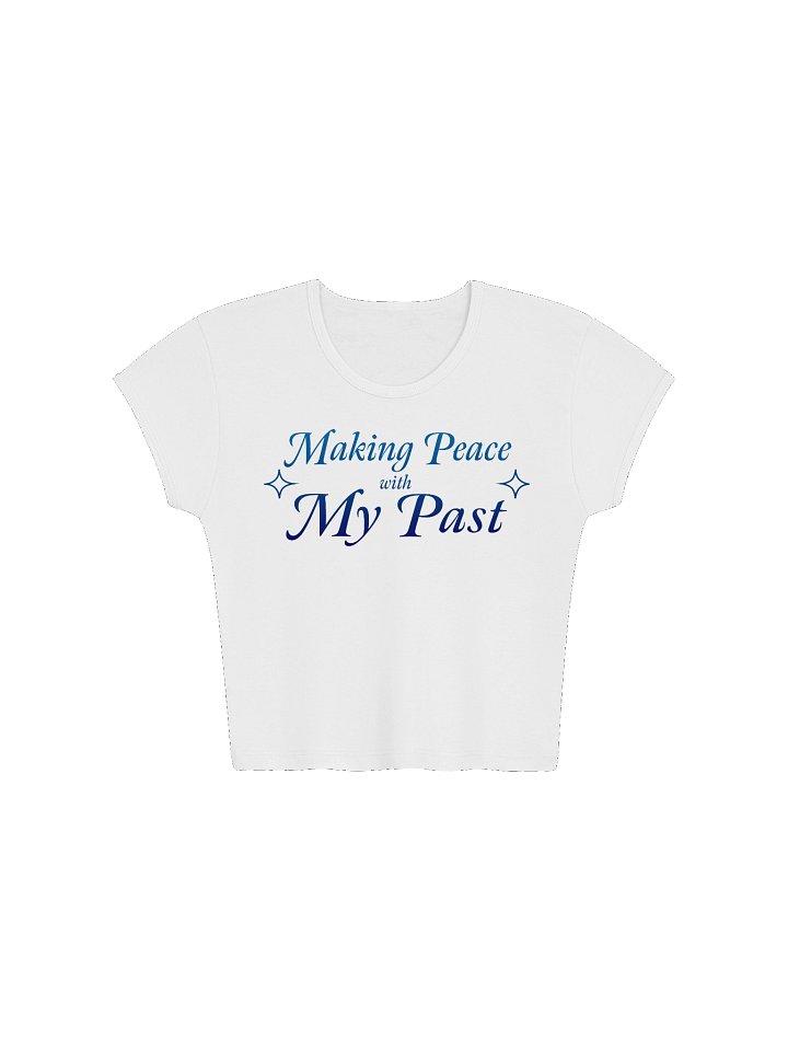Making Peace with My Past Women's Baby Tee product image (1)
