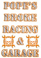 Pope's Broke Racing & Garage