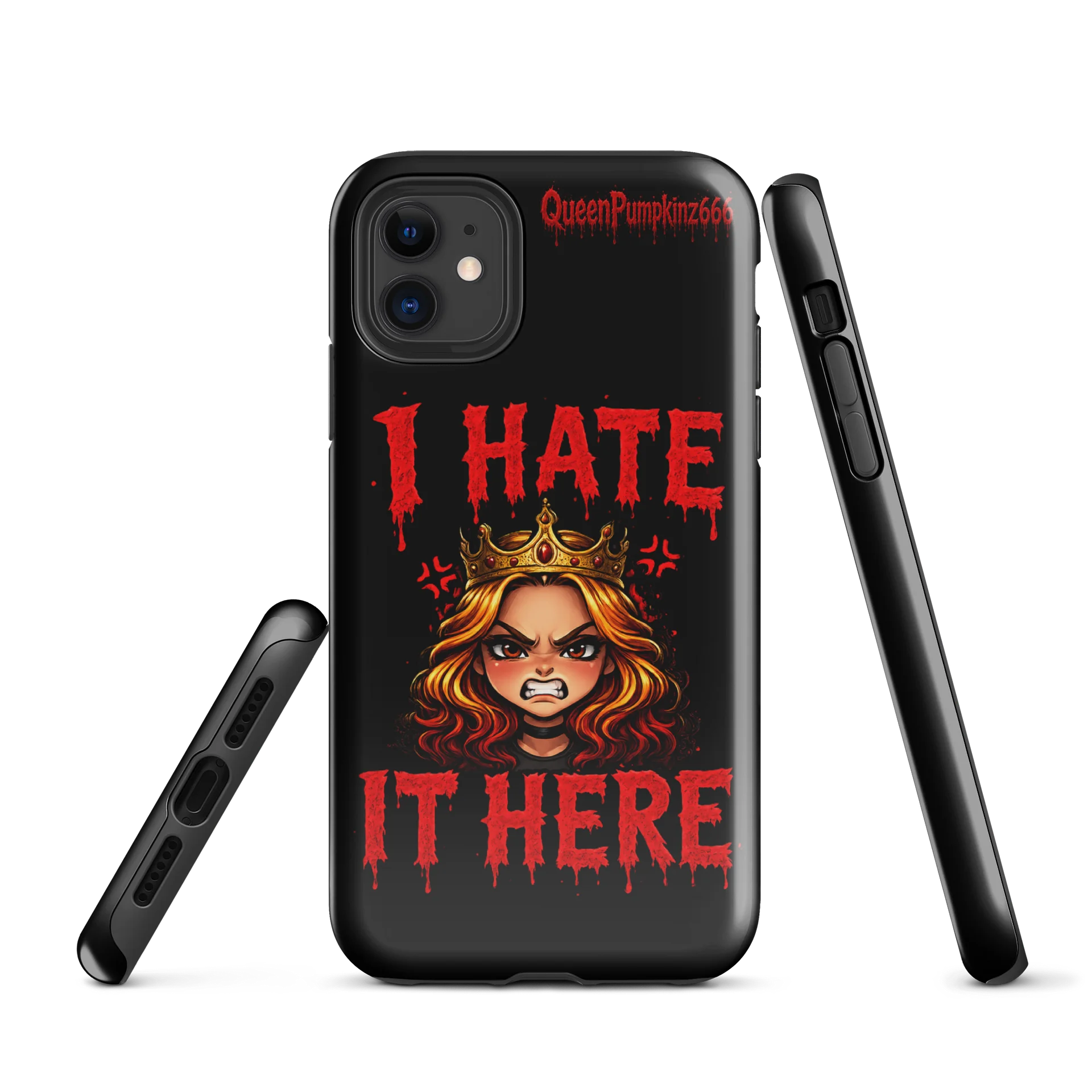 I Hate It Here Gothic Queen iPhone Tough Case product image (1)
