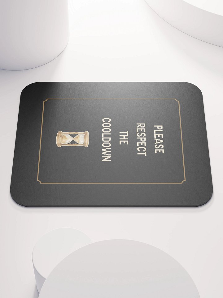 Please Respect the Cooldown Mouse Pad | Chronic Illness & Recovery Desk Decor product image (2)