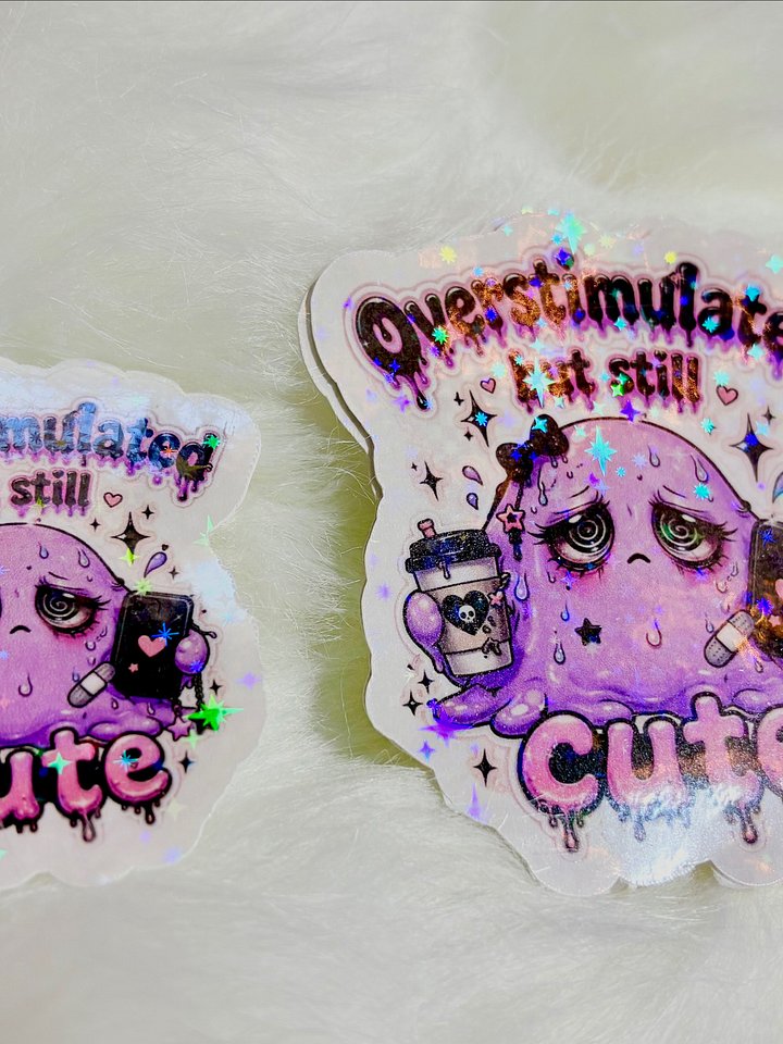 Overstimulated but still cute product image (2)