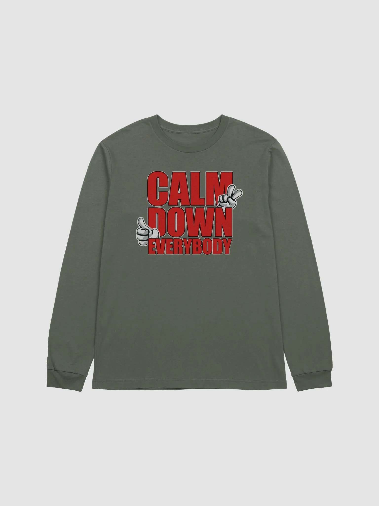CALM DOWN EVERYBODY product image (1)