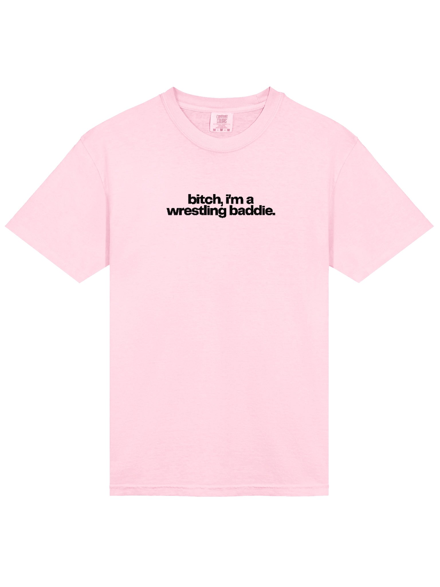 bitch, i'm a wrestling baddie embroidered short sleeved t-shirt (black font) product image (39)