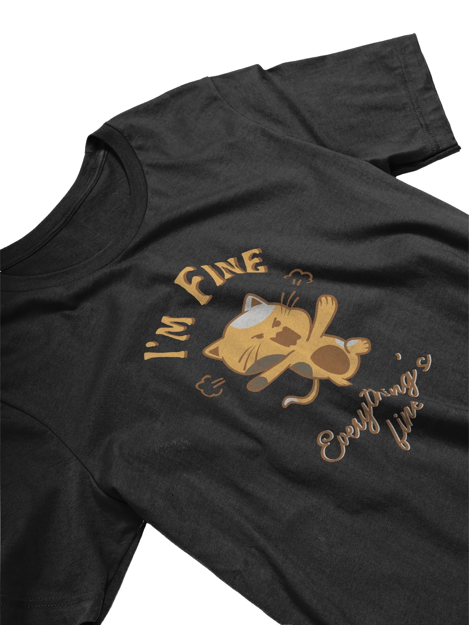 I'm Fine Everything's Fine T-Shirt product image (4)