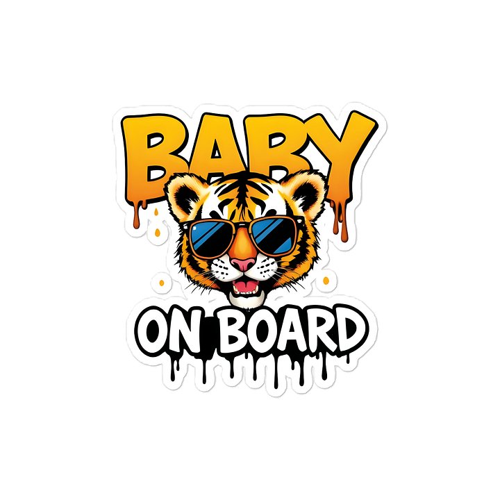 Cool Tiger Urban Style Baby On Board Car Decal - 5x5 Premium Vinyl Sticker - Streetwear Inspire Tiger with Sunglasses Graphic for Cars and Jeeps product image (1)