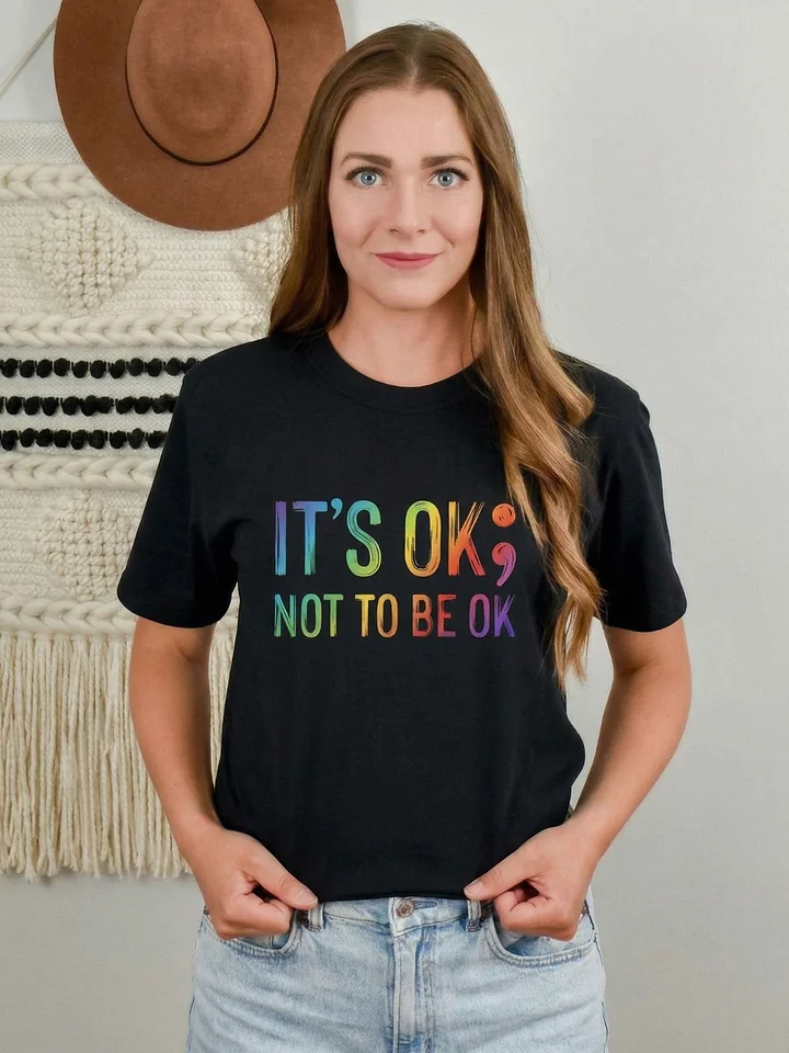 It's OK; Not To Be Ok T-shirt product image (1)