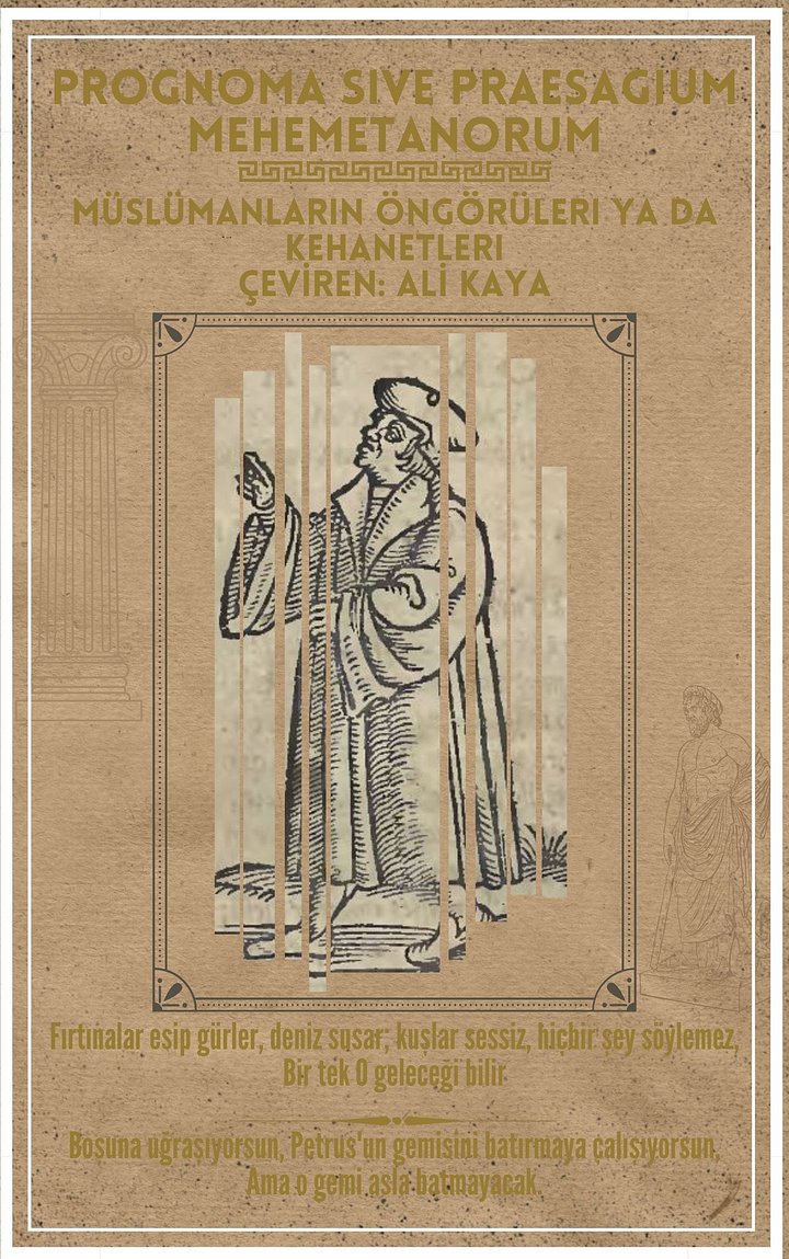 Prognoma Sive Praesagium Mehemetanorum / Müslümanların Öngörüleri ya da Kehanetleri - Çeviren: Ali Kaya product image (1)