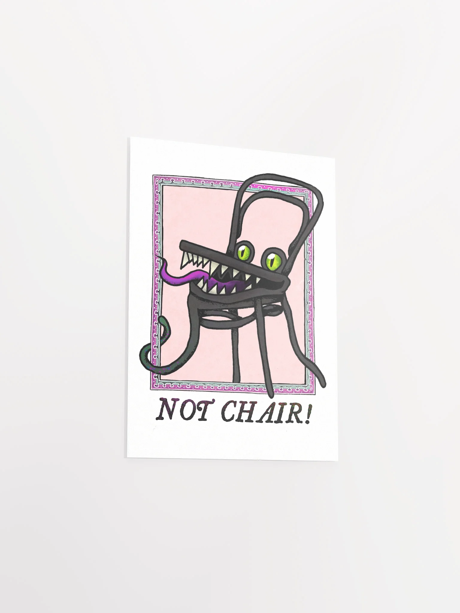 NOT CHAIR! Poster product image (9)