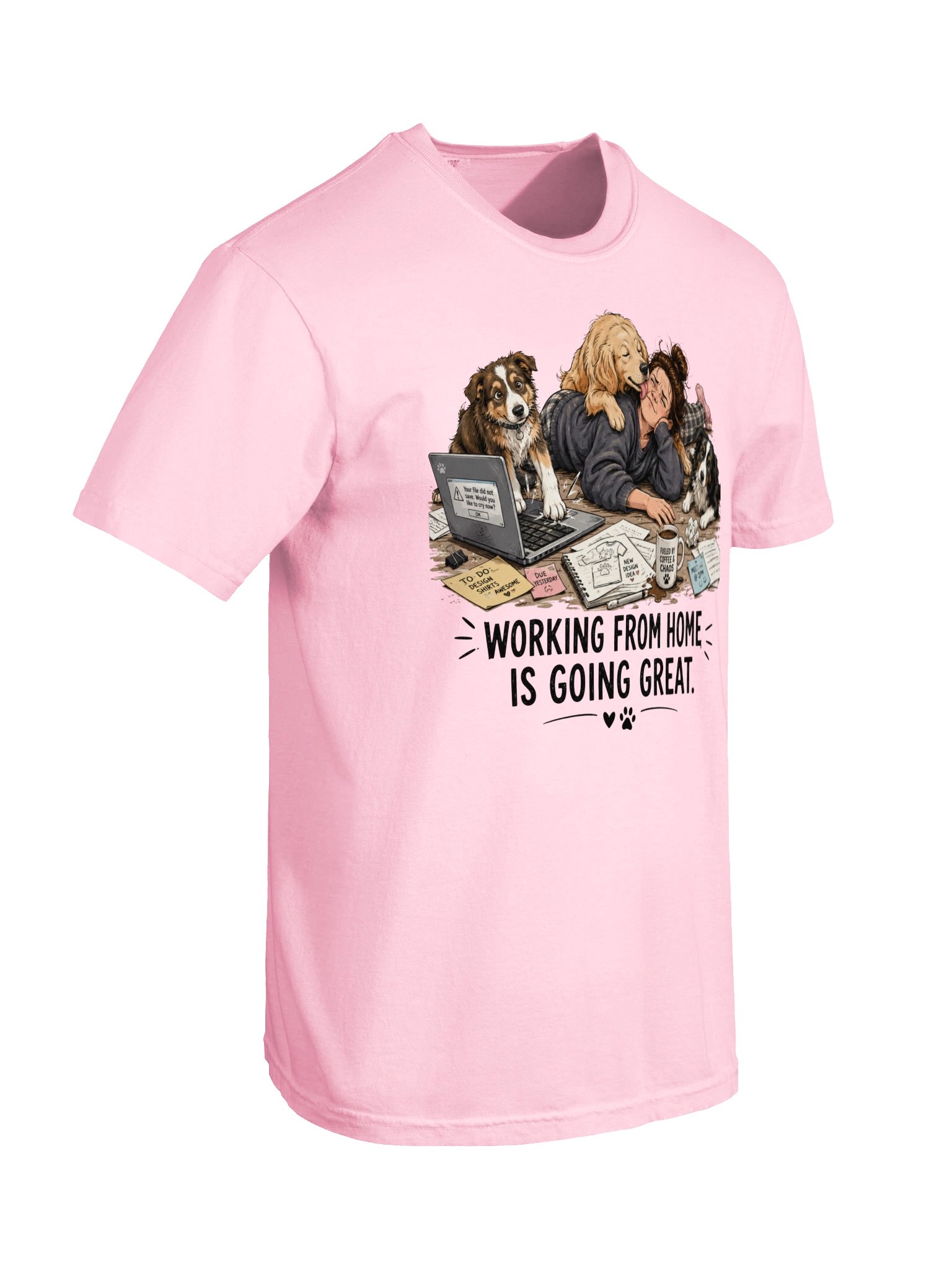 Working From Home Is Going Great Dog Lover T-Shirt product image (15)
