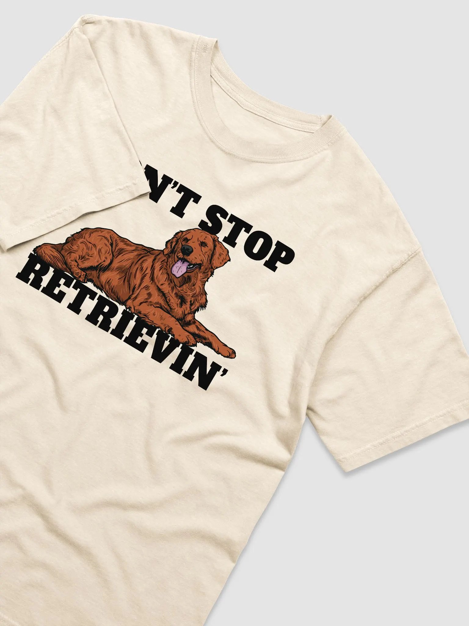 Don't Stop Retrievin' T-Shirt of a Golden Retriever(Red) | Funny T-Shirt for Goldie Paw-rents product image (6)
