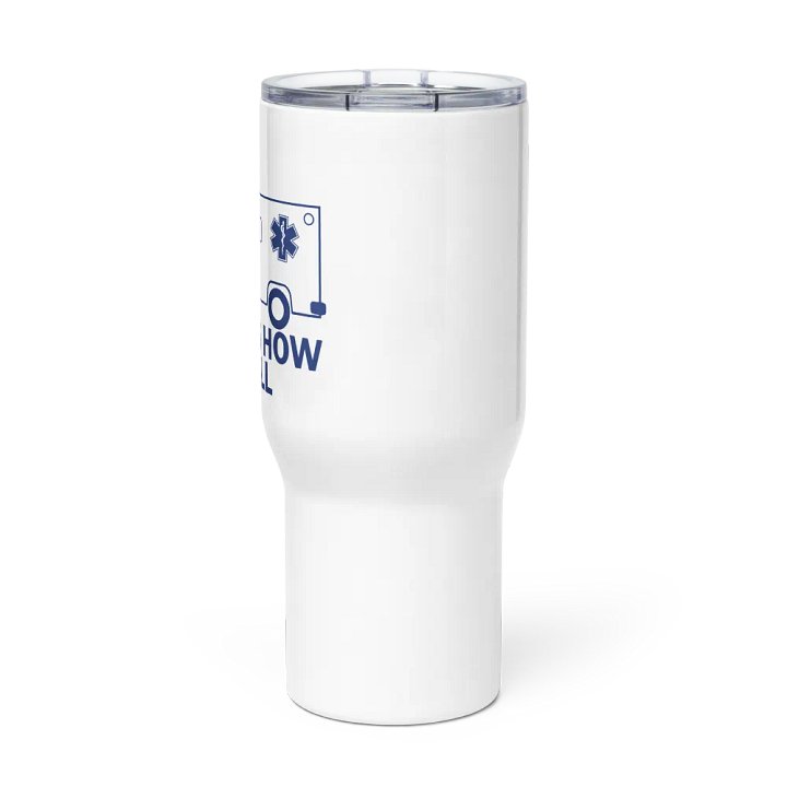 This Is How I Roll - Travel Mug w/ Handle product image (3)