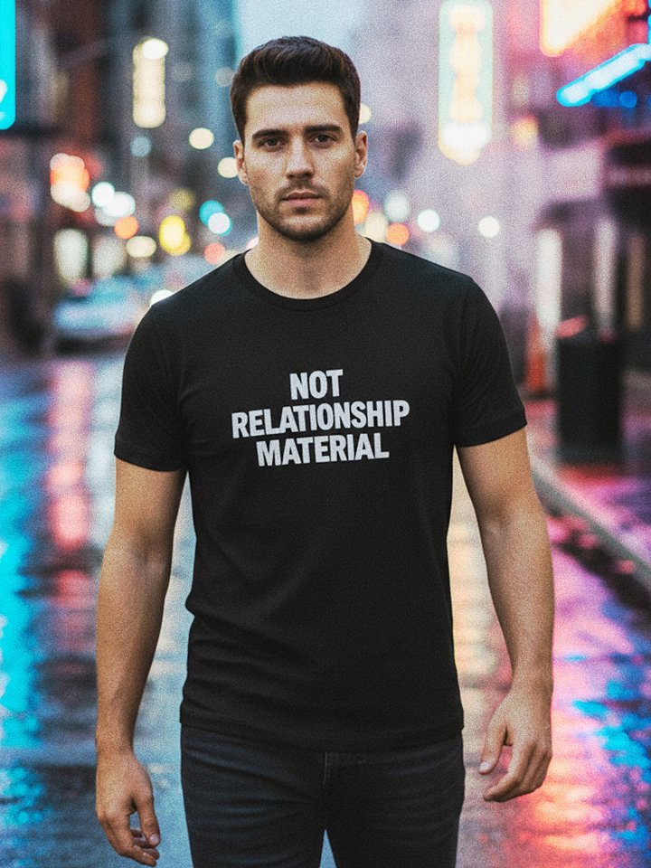 Not Relationship Material Tee product image (1)