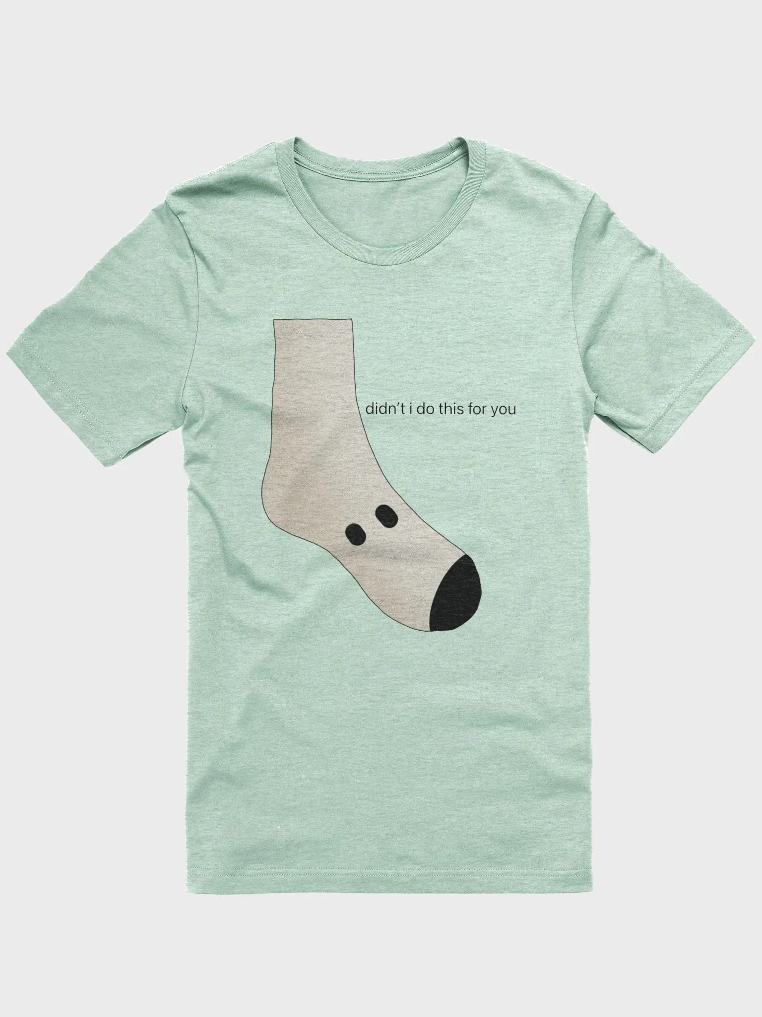 didn't i do it for you... product image (1)
