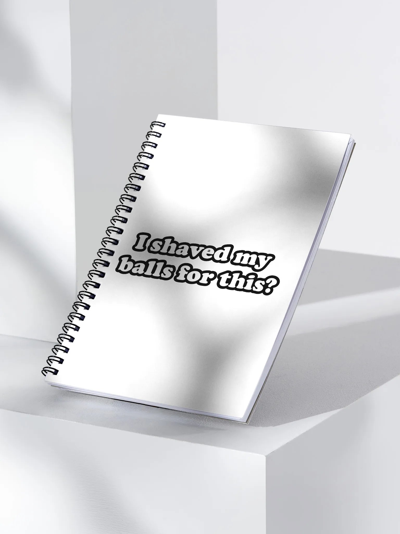 I Shaved My Balls For This Spiral notebook product image (3)