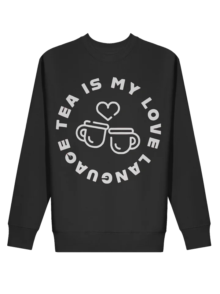 Love Language Tea Cup Sweatshirt product image (13)