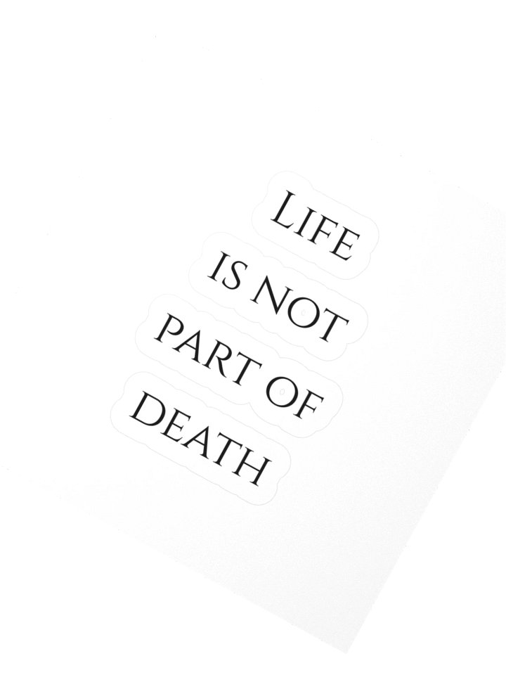 Life is not part of death product image (2)