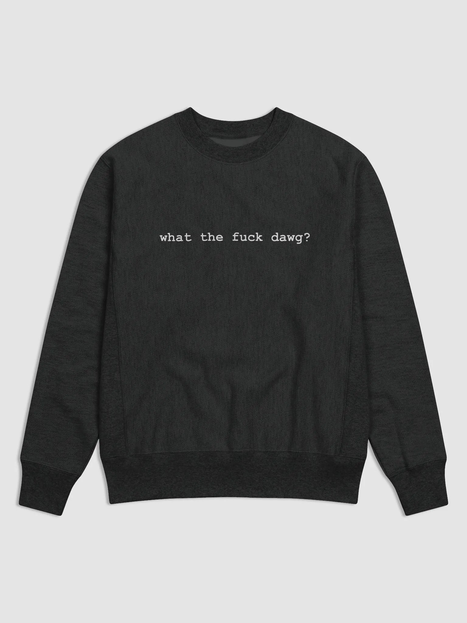 wtf dawg? champion crewneck product image (1)