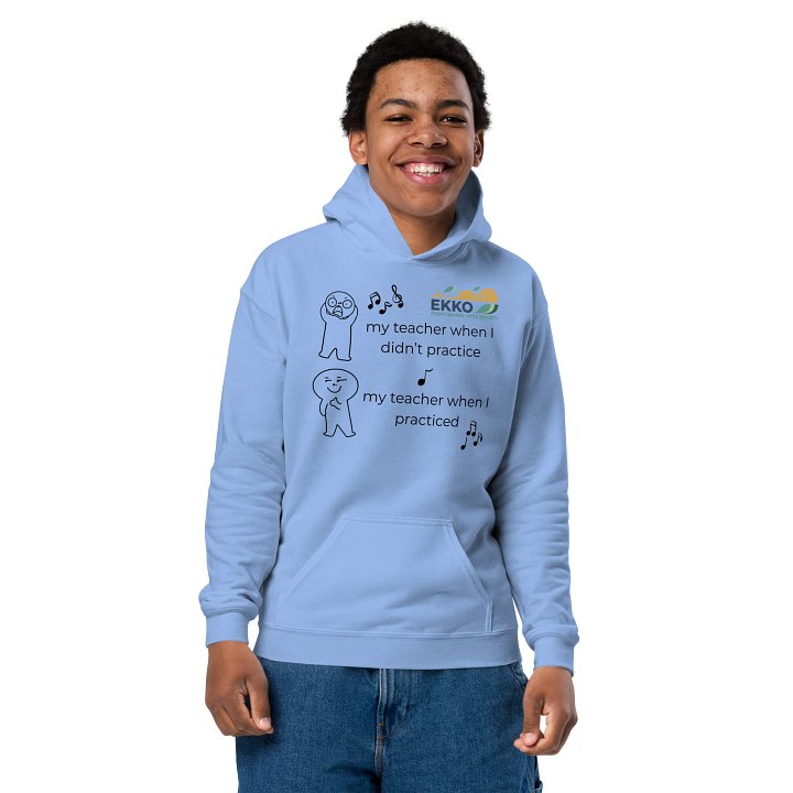 Ekko Kids - Teacher When I Practice - Hoodie product image (2)
