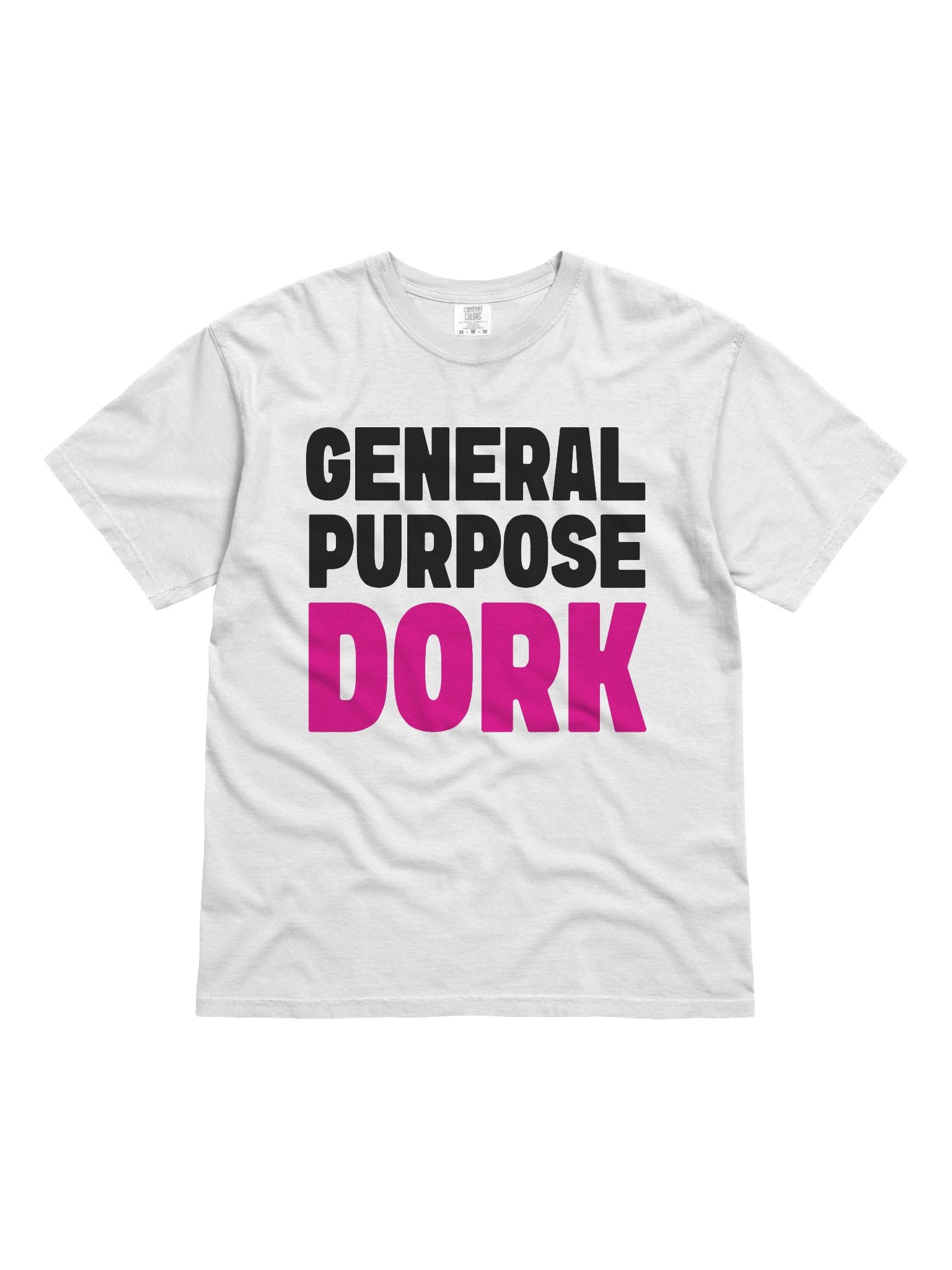 General Purpose Dork Bold Pink Tee product image (1)