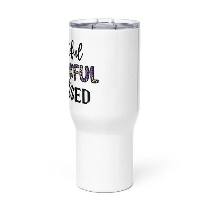 Grateful, Thankful & Blessed - Travel Mug w/ Handle product image (3)