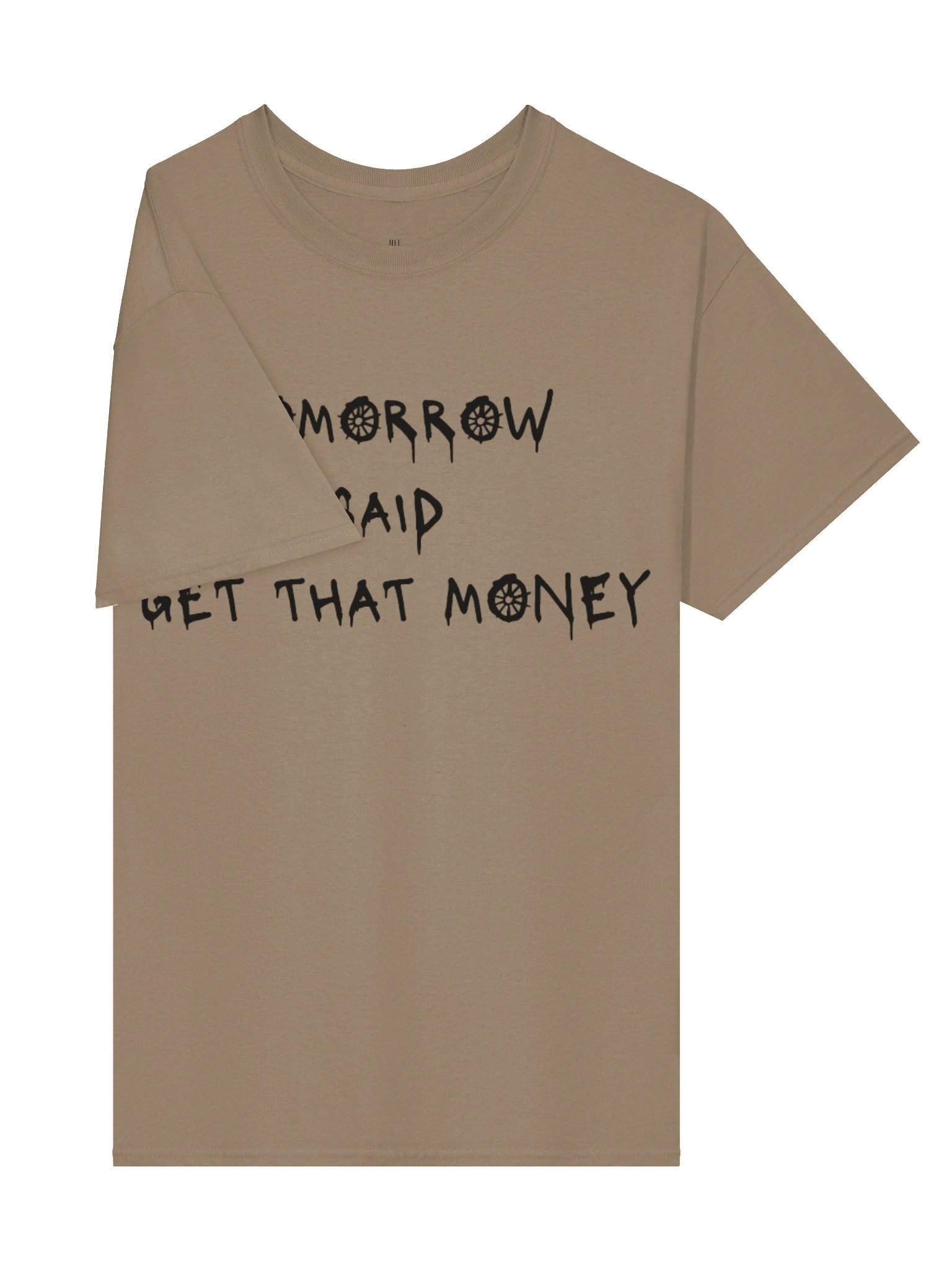 Tomorrow Said T-Shirt- Brown product image (4)