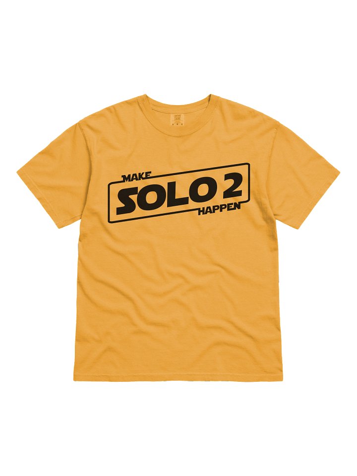 MAKE SOLO 2 HAPPEN – BOLD YELLOW TEE product image (1)