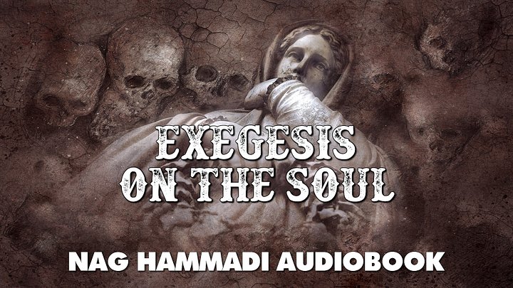 ($1 Club) Exegesis On The Soul (Nag Hammadi Text) product image (1)