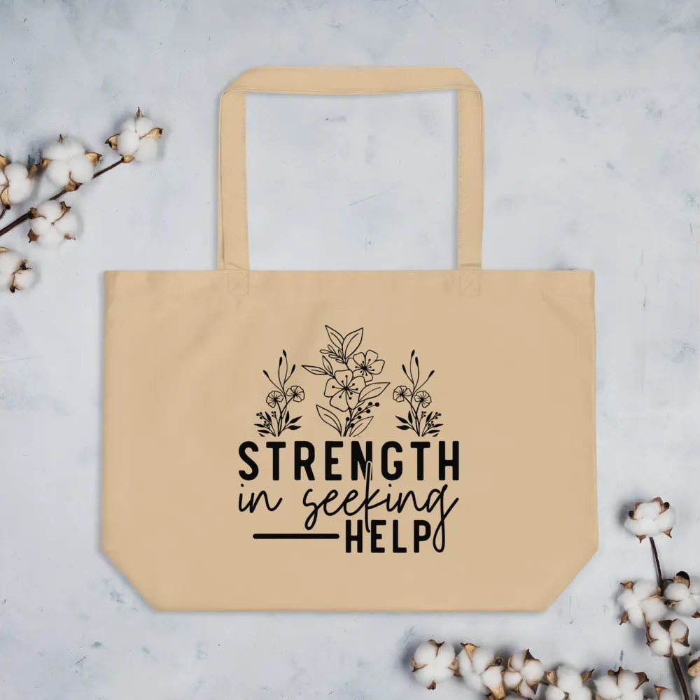 Strength Is Seeking Help Tote product image (4)