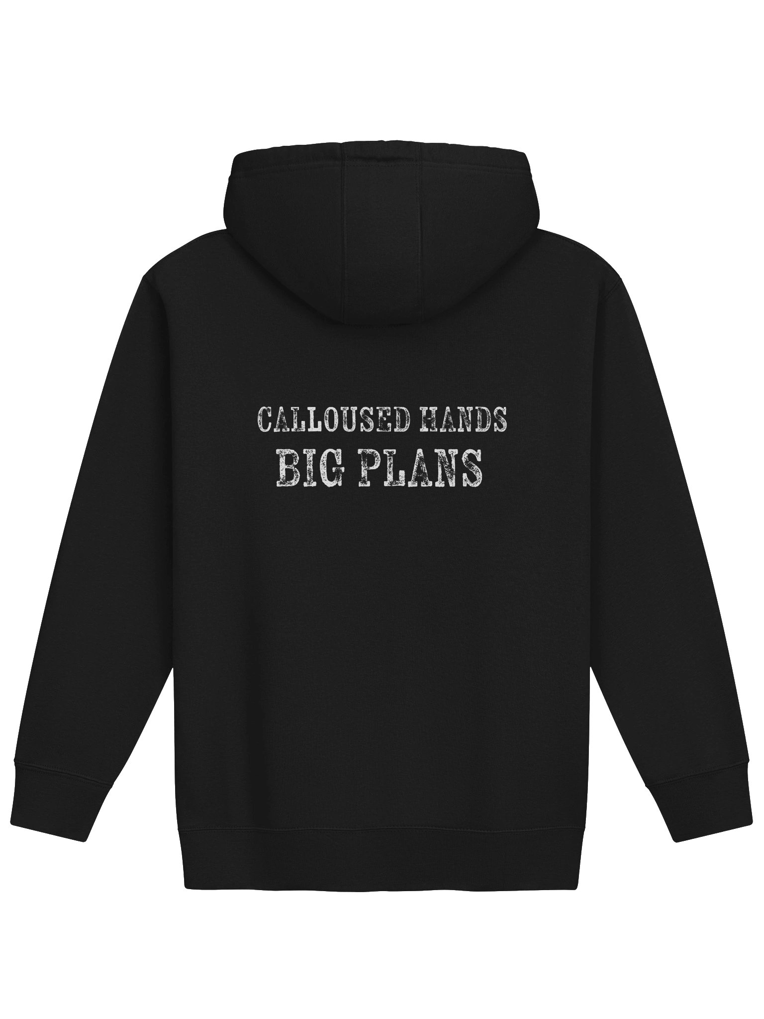 Calloused Hands Big Plans Hoodie product image (1)