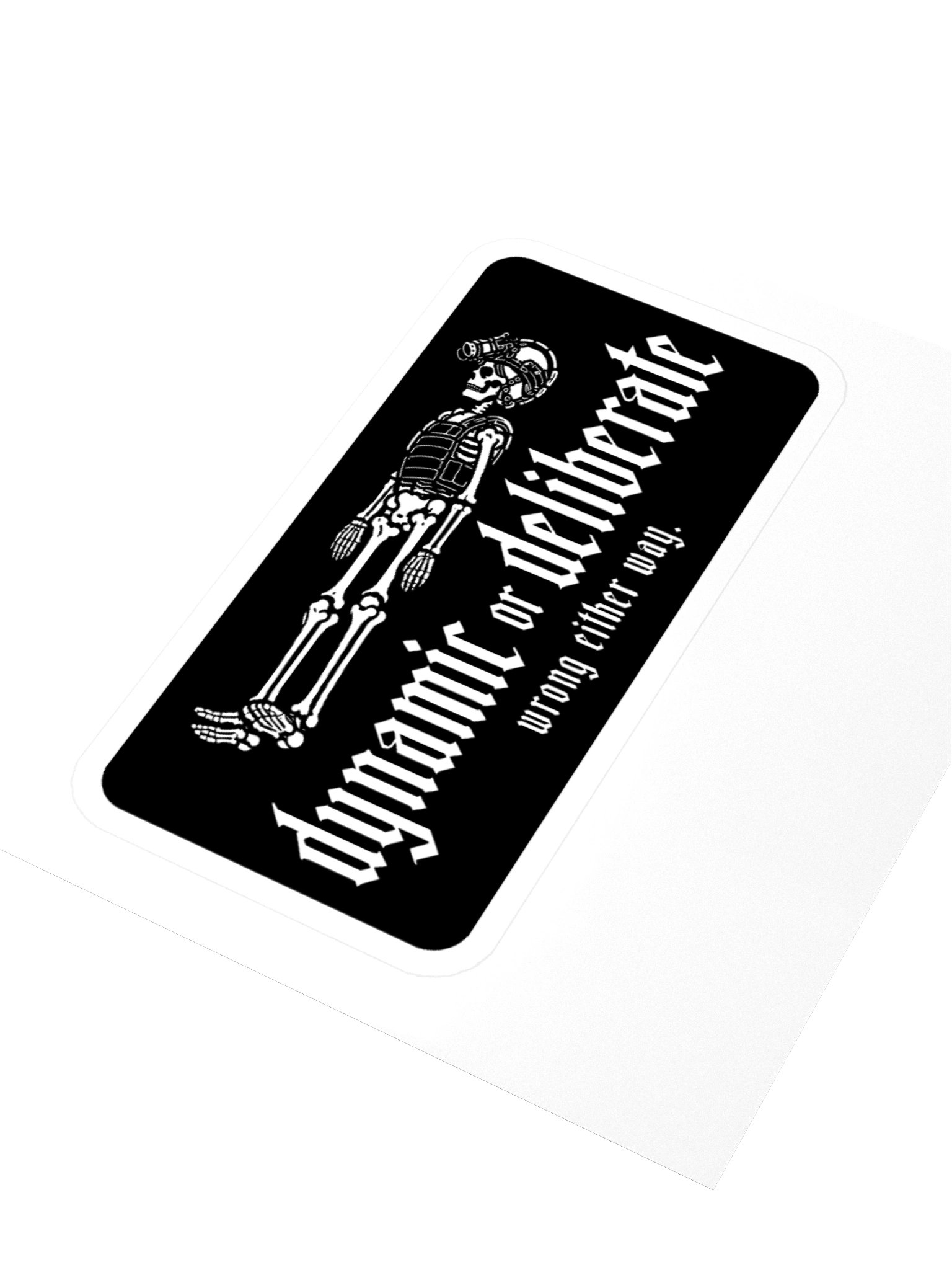 Dynamic or Deliberate Sticker product image (3)