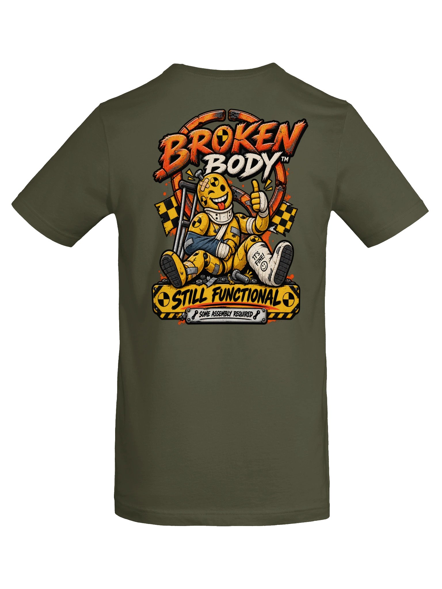 FLAT OUT BROKEN™ — STILL FUNCTIONAL — T-SHIRT product image (11)
